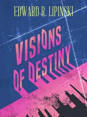 cover image of Visions of Destiny